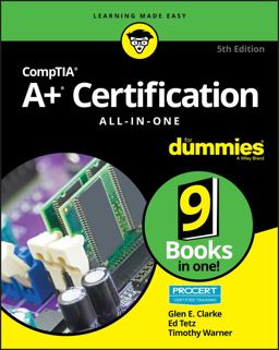 CompTIA a+ Certification All-In-One for Dummies 5th 9781119581062 Front Cover