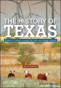 History of Texas 6th 9781119581437 Front Cover