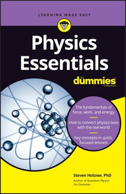 Physics Essentials for Dummies  9781119590286 Front Cover