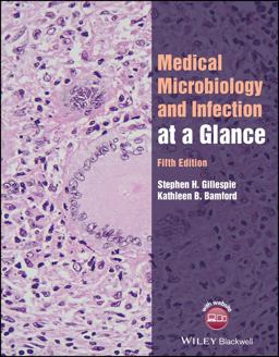 Medical Microbiology and Infection at a Glance 5th 9781119592167 Front Cover