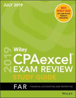 Wiley CPAexcel Exam Review July 2019 Study Guide