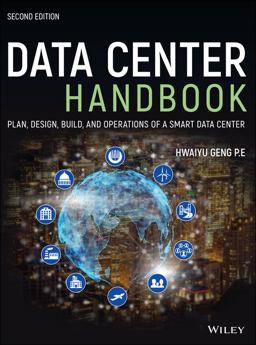 Data Center Handbook Plan, Design, Build, and Operations of a Smart Data Center 2nd 9781119597506 Front Cover