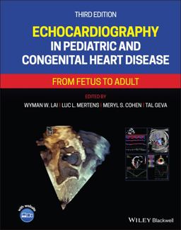 Echocardiography in Pediatric and Congenital Heart Disease From Fetus to Adult 3rd 9781119612803 Front Cover