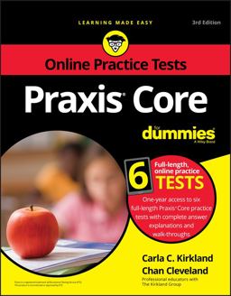 Praxis Core for Dummies with Online Practice Tests 3rd 9781119620457 Front Cover