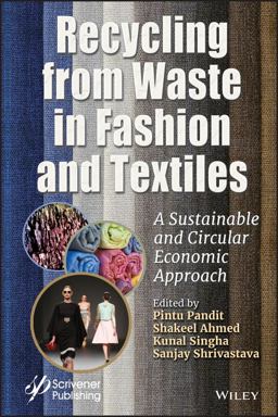 Recycling from Waste in Fashion and Textiles Recycling from Waste in Fashion and Textiles