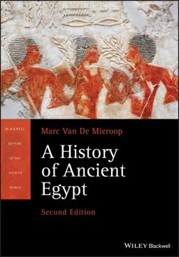 History of Ancient Egypt 2nd 9781119620877 Front Cover