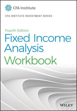 Fixed Income Analysis Workbook 4th 9781119627449 Front Cover