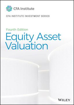 Equity Asset Valuation, Fourth Edition 4th 9781119628101 Front Cover