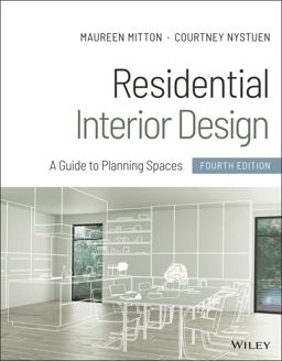 Residential Interior Design: A Guide to Planning Spaces  9781119653424 Front Cover