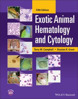 Exotic Animal Hematology and Cytology 5th 9781119660231 Front Cover