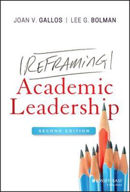 Reframing Academic Leadership 2nd 9781119663560 Front Cover