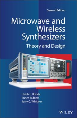 Microwave and Wireless Synthesizers: Theory and Design  9781119666004 Front Cover