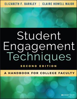 Student Engagement Techniques A Handbook for College Faculty 2nd 9781119686774 Front Cover