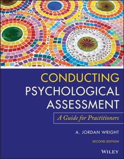 Conducting Psychological Assessment A Guide for Practitioners 2nd 9781119687221 Front Cover