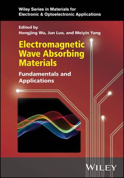 Electromagnetic Wave Absorbing Materials Electromagnetic Wave Absorbing Materials