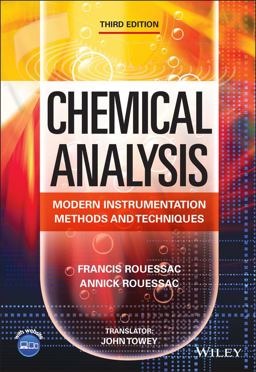 Chemical Analysis Modern Instrumentation Methods and Techniques 3rd 9781119701330 Front Cover