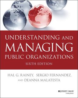 Understanding and Managing Public Organizations 6th 9781119705895 Front Cover