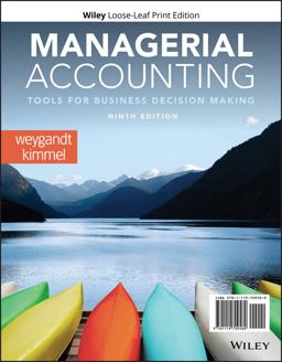 Managerial Accounting: Tools for Business Decision Making 9th 9781119709589 Front Cover