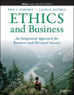 Ethics and Business: An Integrated Approach for Business and Personal Success, Enhanced eText 1st 9781119711025 Front Cover