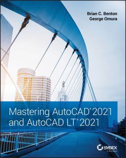Mastering AutoCAD 2021 and AutoCAD LT 2021 2nd 9781119715351 Front Cover