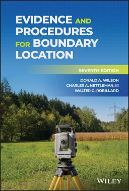 Evidence and Procedures for Boundary Location 7th 9781119719397 Front Cover