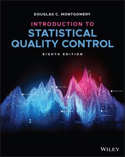 Introduction to Statistical Quality Control 8th 9781119723097 Front Cover