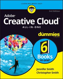 Adobe Creative Cloud All-In-One for Dummies 3rd 9781119724148 Front Cover