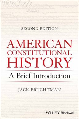 American Constitutional History A Brief Introduction 2nd 9781119734277 Front Cover