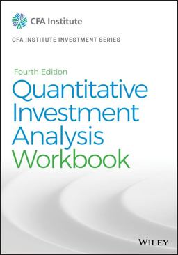 Quantitative Investment Analysis, Workbook 4th 9781119743675 Front Cover