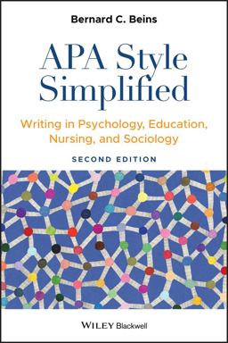 APA Style Simplified Writing in Psychology, Education, Nursing, and Sociology 2nd 9781119745235 Front Cover