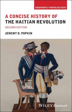 Concise History of the Haitian Revolution 2nd 9781119746331 Front Cover