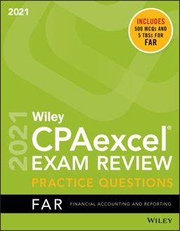Wiley CPAexcel Exam Review 2021 Practice Questions