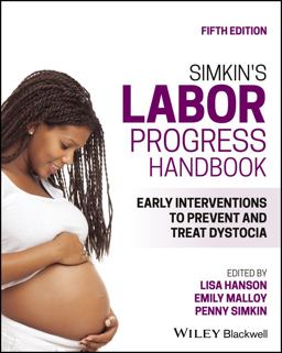 Simkin's Labor Progress Handbook Early Interventions to Prevent and Treat Dystocia 5th 9781119754466 Front Cover