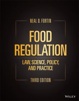 Food Regulation Law, Science, Policy, and Practice 3rd 9781119764274 Front Cover