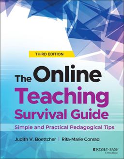 Online Teaching Survival Guide Simple and Practical Pedagogical Tips 3rd 9781119765004 Front Cover