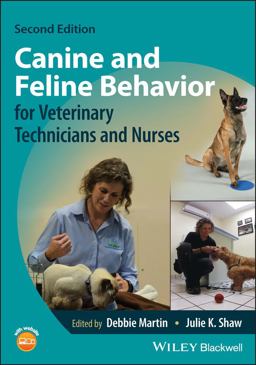 Canine and Feline Behavior for Veterinary Technicians and Nurses 2nd 9781119765400 Front Cover