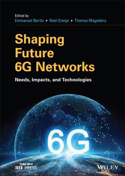 Shaping Future 6G Networks Shaping Future 6G Networks