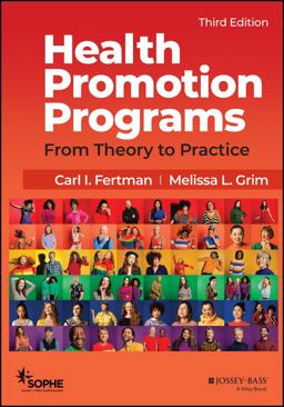 Health Promotion Programs From Theory to Practice 3rd 9781119770886 Front Cover