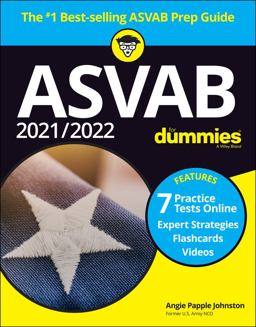 ASVAB 2021/2022 for Dummies Book + 7 Practice Tests Online + Flashcards + Video 10th 9781119784173 Front Cover