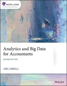 Analytics and Big Data for Accountants 2nd 9781119784623 Front Cover