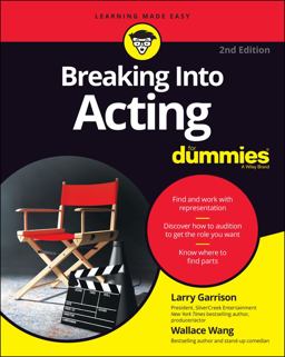Breaking into Acting for Dummies 2nd 9781119789697 Front Cover