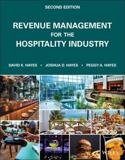 Revenue Management for the Hospitality Industry 2nd 9781119790778 Front Cover