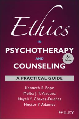 Ethics in Psychotherapy and Counseling A Practical Guide 6th 9781119804291 Front Cover