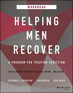 Helping Men Recover A Program for Treating Addiction, Special Edition for Use in the Justice System, Workbook 2nd 9781119807230 Front Cover