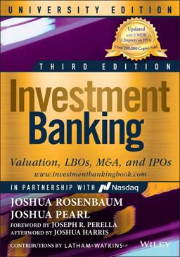 Investment Banking Valuation, LBOs, M&amp;a, and IPOs, University Edition 3rd 9781119823377 Front Cover
