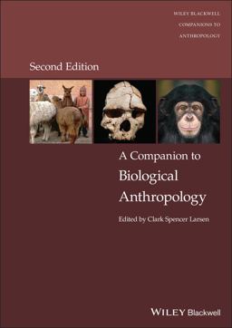 Companion to Biological Anthropology 2nd 9781119828044 Front Cover