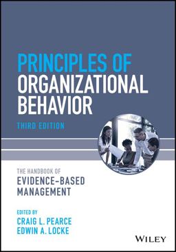Principles of Organizational Behavior The Handbook of Evidence-Based Management 3rd 9781119828549 Front Cover