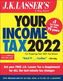 J. K. Lasser's Your Income Tax 2022 For Preparing Your 2021 Tax Return  9781119839217 Front Cover