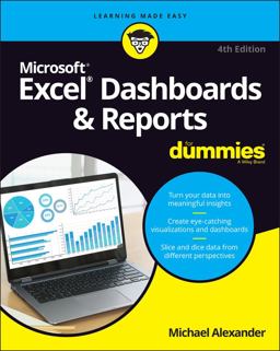 Excel Dashboards and Reports for Dummies 4th 9781119844396 Front Cover