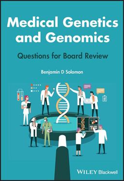 Medical Genetics and Genomics Questions for Board Review  9781119847182 Front Cover